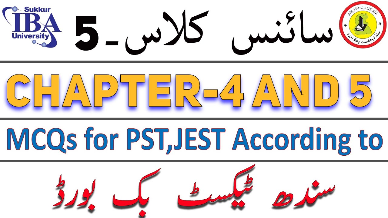 Science Class 5 Chapter 4 and 5  I STB Science I MCQs for PST,JEST According to STB I Class-5 MCQs I