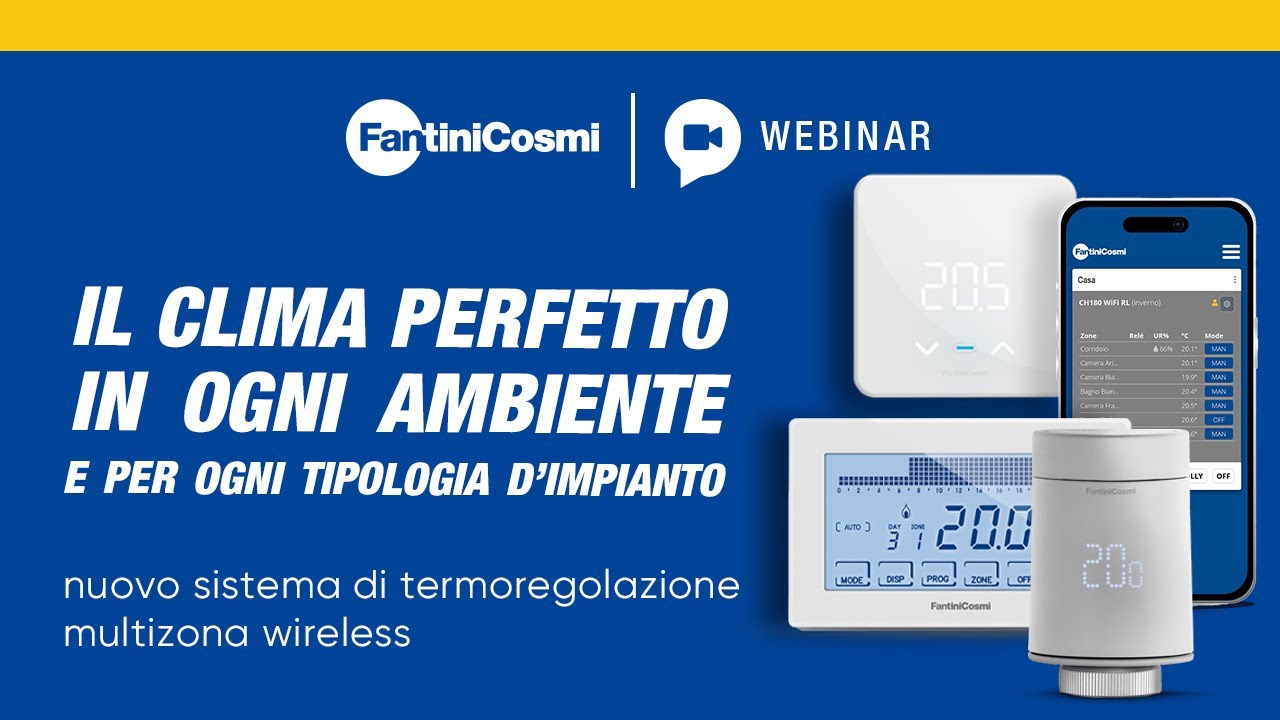Il clima perfetto in ogni ambiente e per ogni tipologia d'impianto