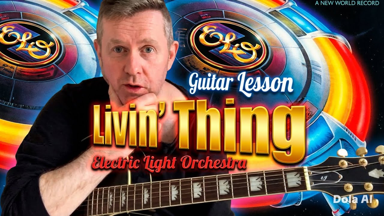 Livin’ Thing — Electric Light Orchestra — Урок игры на акустической гитаре (гитарные аккорды)