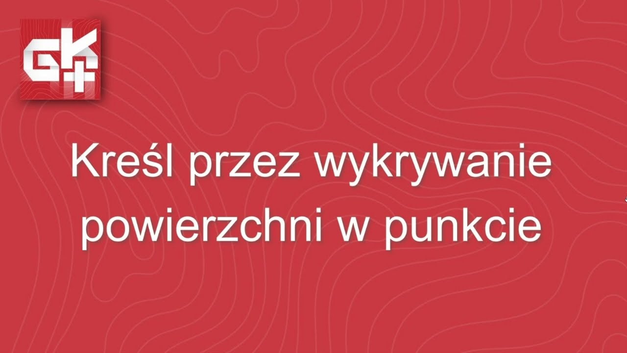 Kreśl przez wykrywanie powierzchni w punkcie