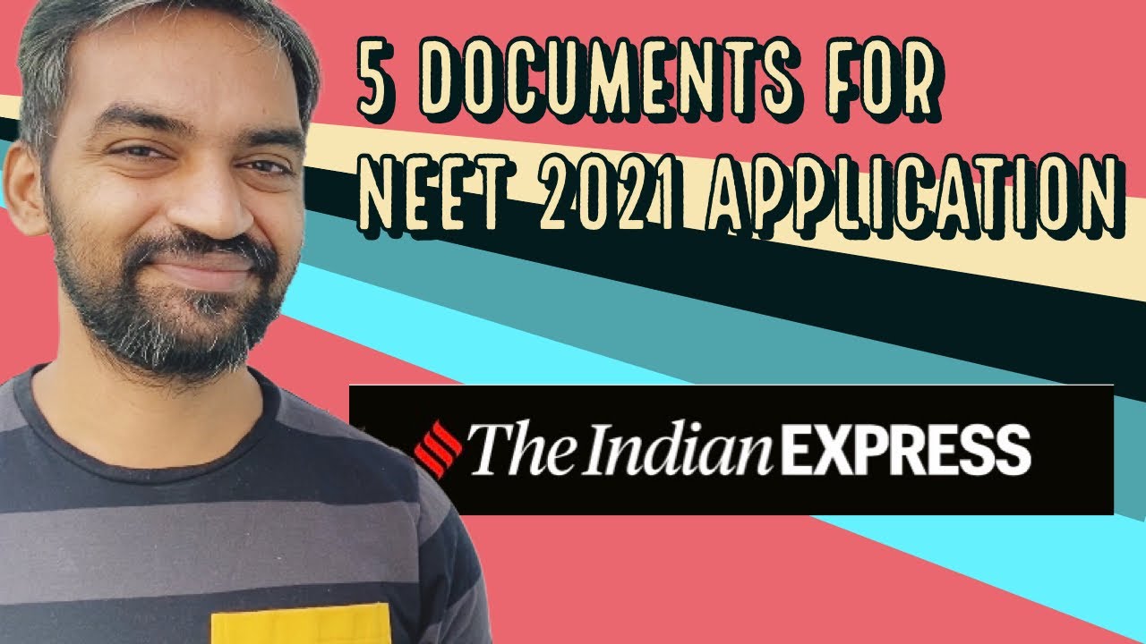 NEET UG 2021: 5 documents required for registration process | NEET 2021 Application soon