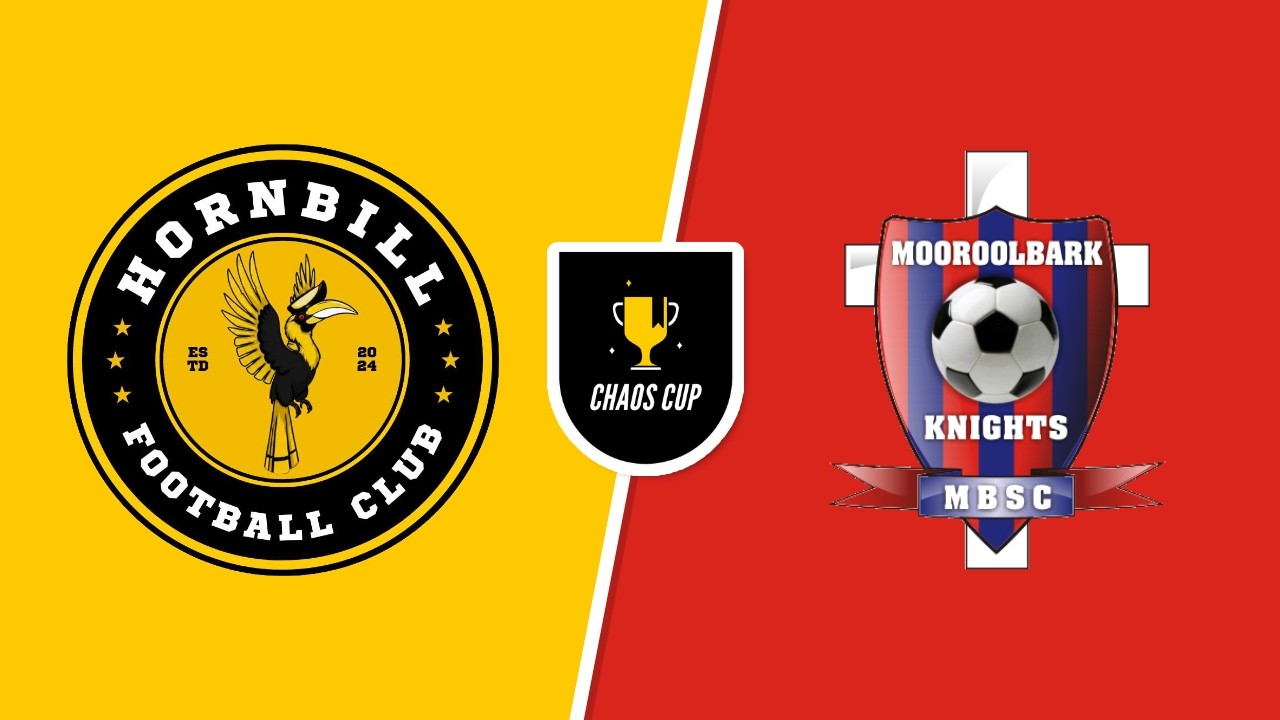 Кубок Хаоса 2026: HORNBILL FC против MOOROOLBARK KNIGHTS