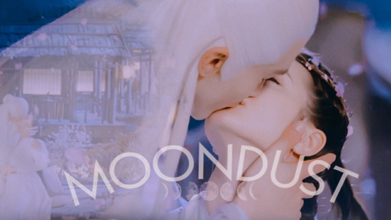 feng jiu & dong hua • moondust | eternal love of dream fmv.