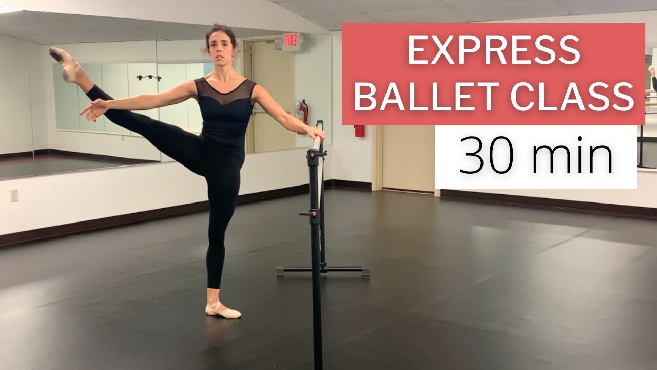 Express Ballet Barre and Center Class