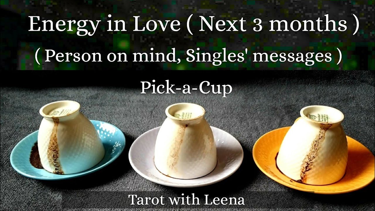 Coffee cup reading : Energy in Love ( Next 3 months ) | Pick a Cup | Tarot with Leena