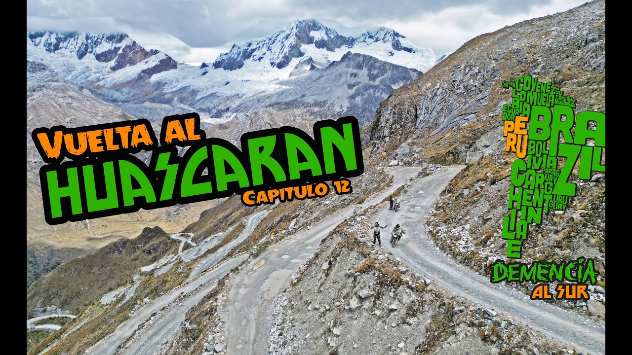 Vuelta al Huascarán