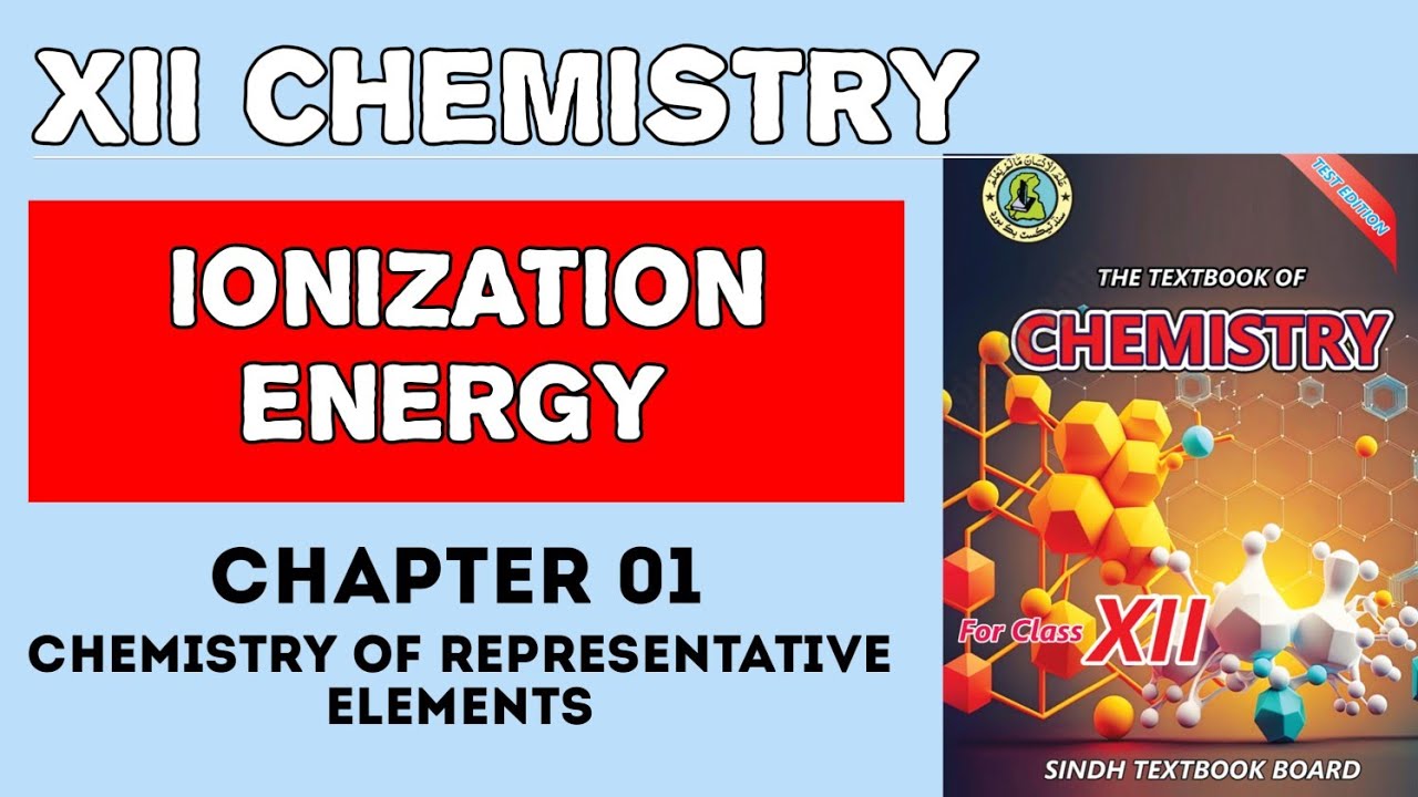 IONIZATION ENERGY | chemistry of Representative elements | MDCAT | class 12 | HA ACADEMY 