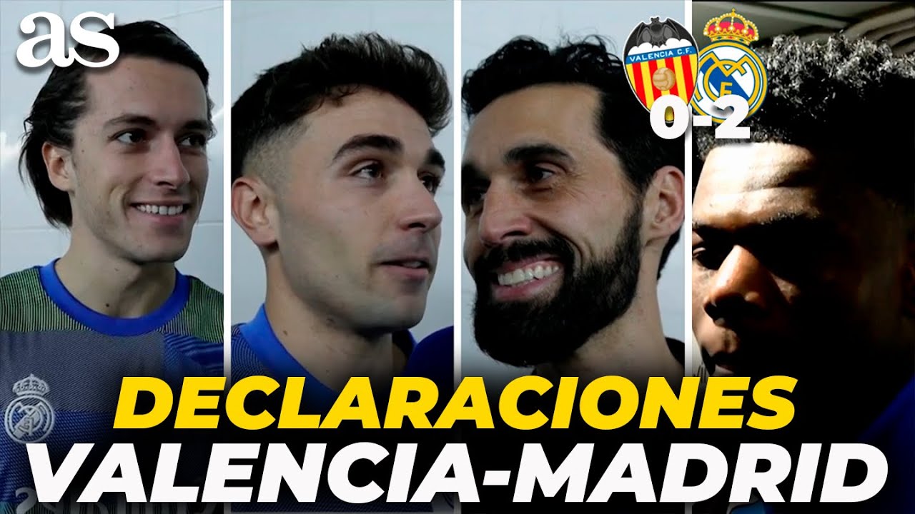 HABLAN LOS JUGADORES VALENCIA 0 - REAL MADRID 2: CARRERAS, TCHOUAMENI, ARBELOA, DAVID JIMÉNEZ...