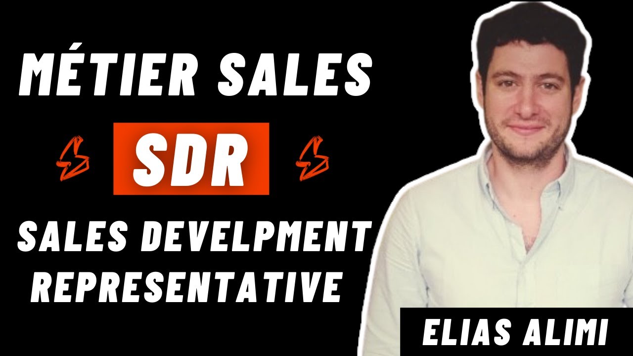 Sales Development Représentative (SDR) - Interview : Questions / Réponses