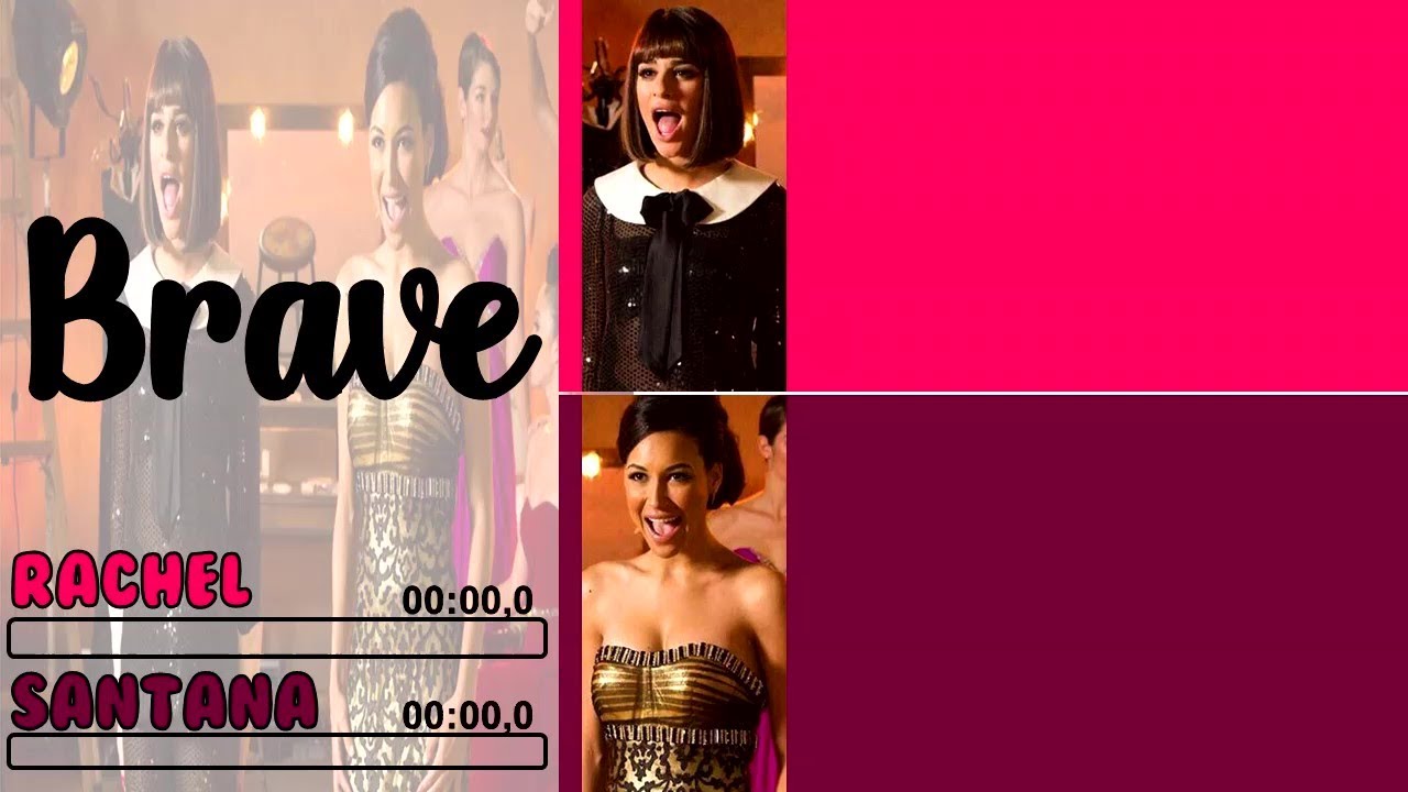 Glee - Brave | Line Distribution + Lyrics