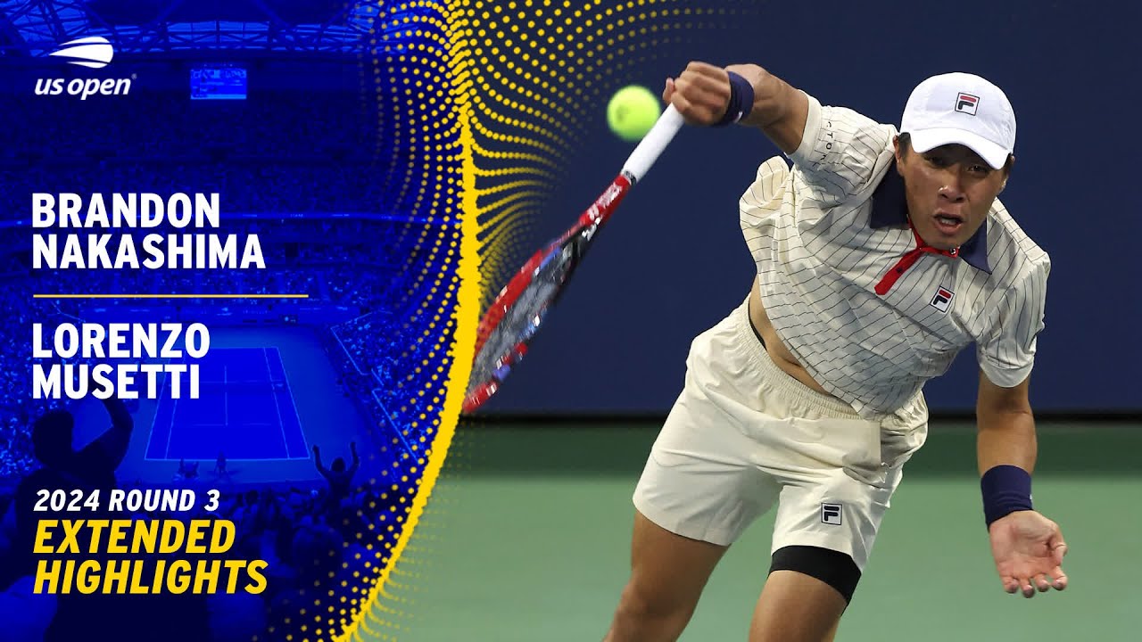 Brandon Nakashima vs. Lorenzo Musetti Extended Highlights | 2024 US Open Round 3