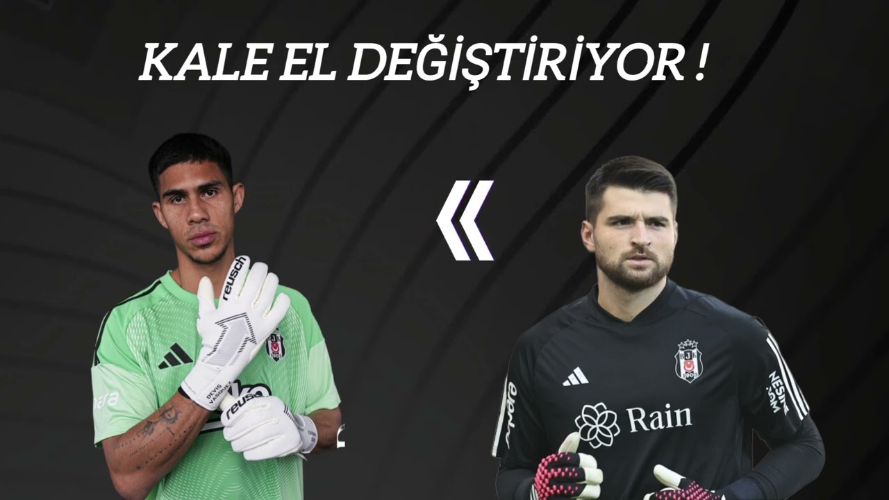 VAZQUEZ, KALEYİ DEVRALACAK ! BEŞİKTAŞ'TA KALECİ ROTASYONU !