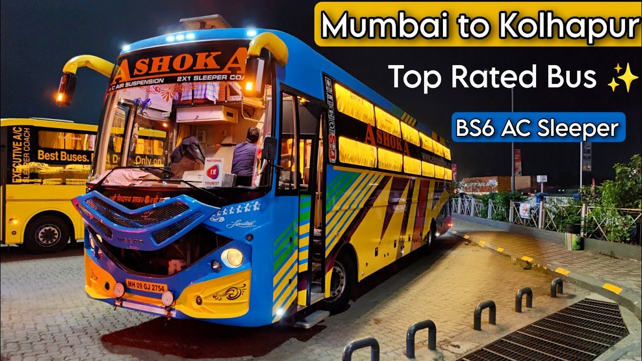 Mumbai to Kolhapur by Ashoka Travels AC Sleeper bus | Top Rated bus ✨