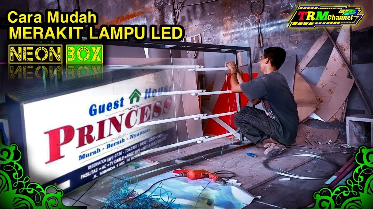 Cara Merakit Lampu Neon Box    Lampu TL Led || 💢Ide Usaha