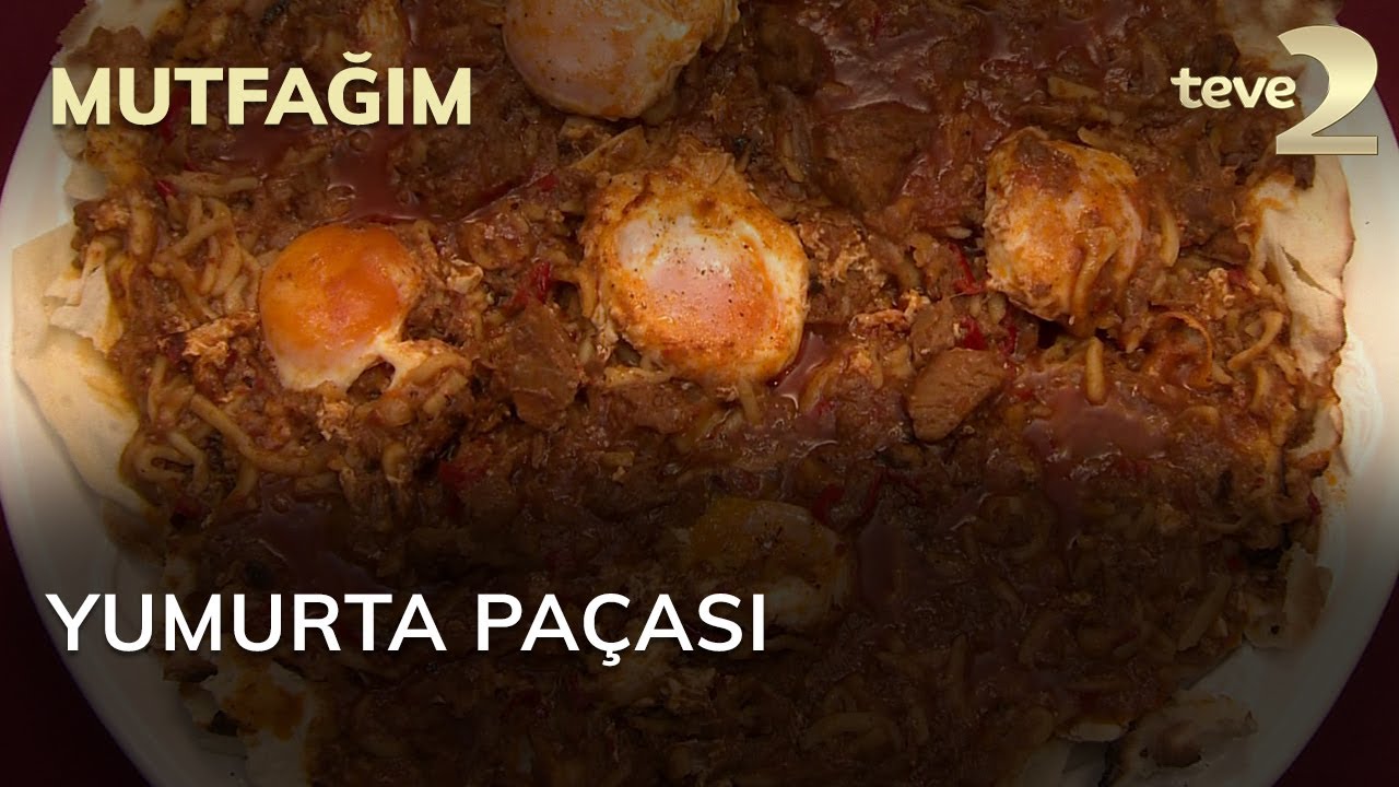 Mutfağım: Yumurta Paçası