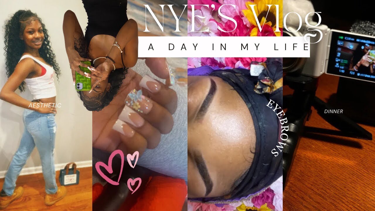 NYE VLOG | hair | eyebrows | dinner | pics | etc |