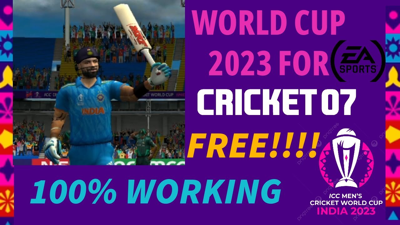 World cup 2023 patch for ea cricket 07 FREE!!!! with ASIA CUP 2023 link install  HINDI 100%WORKING.