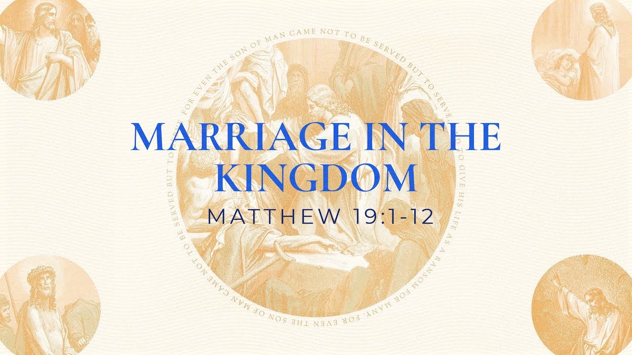 Marriage in the Kingdom