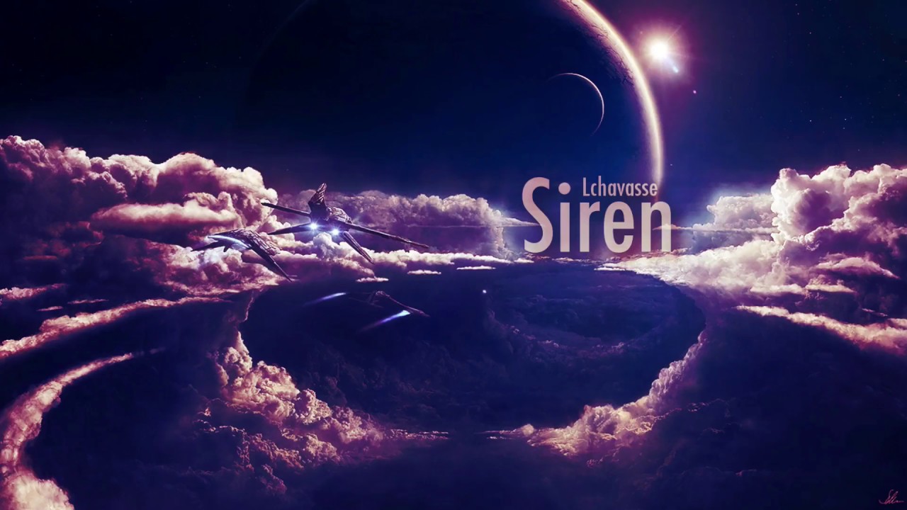 Lchavasse - Siren