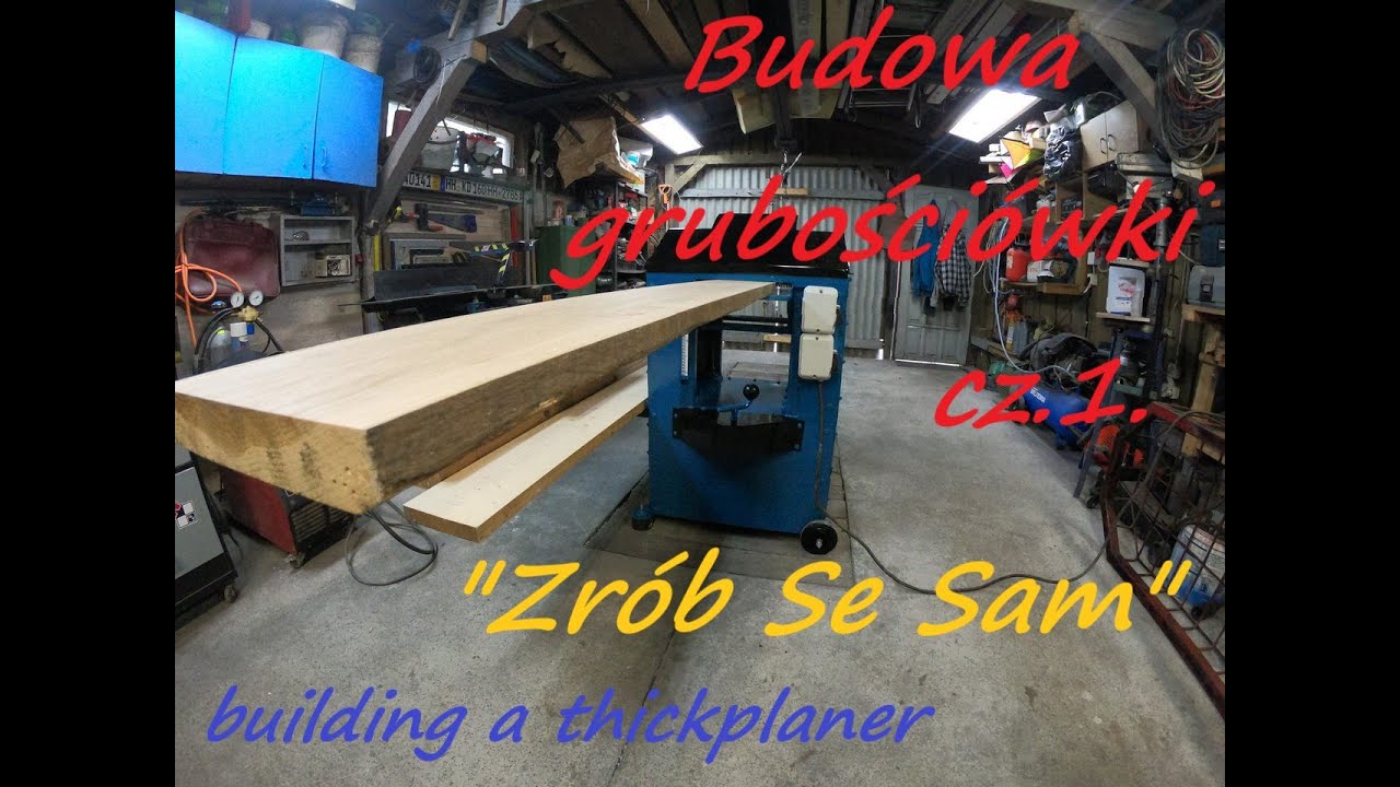 Budowa grubościówki(building a thickplaner) part1.