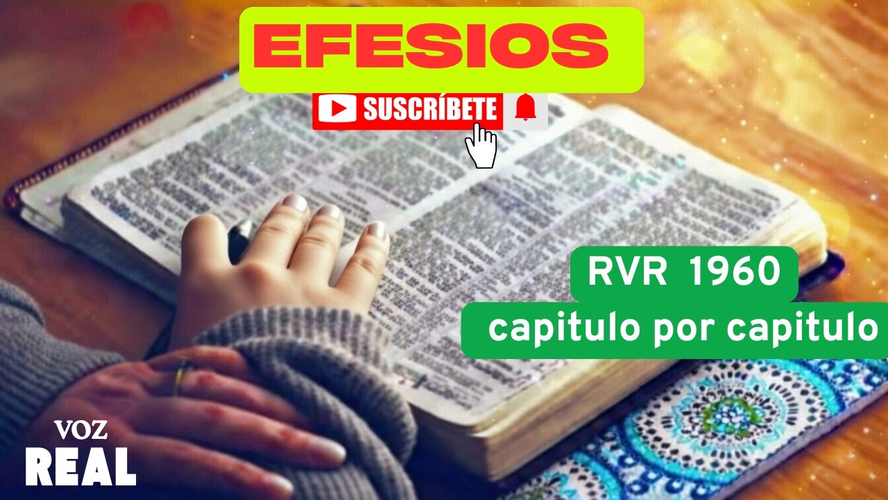 Efesios (Completo):Biblia en Audio Reina-Valera 1960 📖 | Escucha la Palabra de Dios Completa