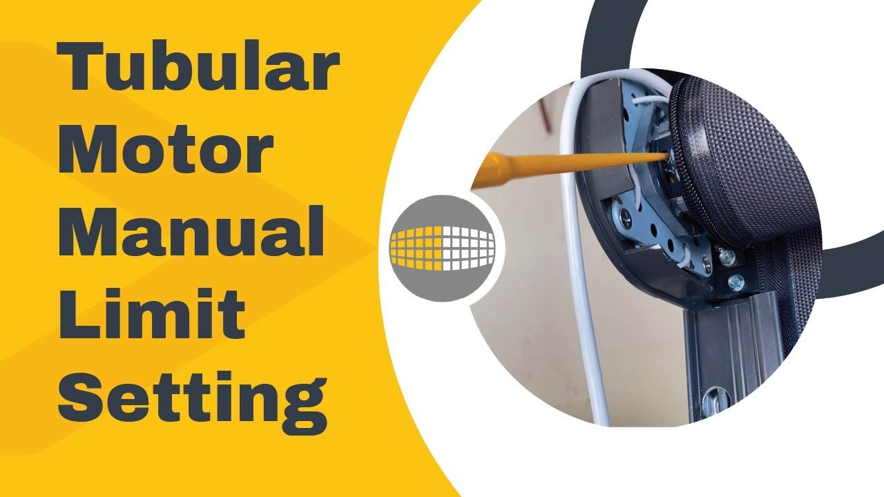 Tubular Motor Manual Limit Setting