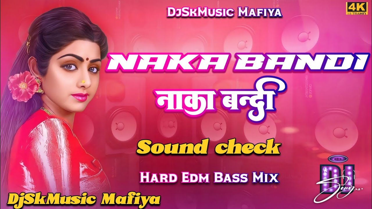 Naka Bandi Edm Drop Mix Road Show DjVikrant || Competition song 2025 || Naka Bandi DjSkMusicMafiya