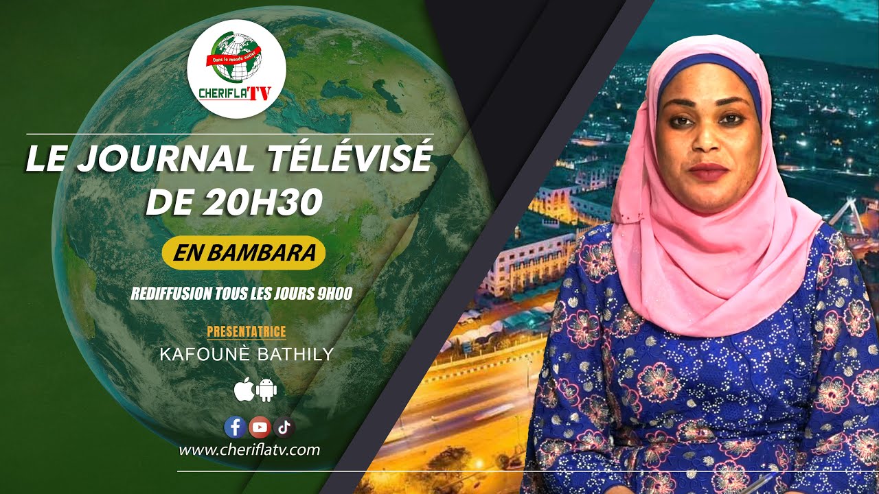 Journal Bamananka CHERIFLA TV   MERCREDI 22 10 2025