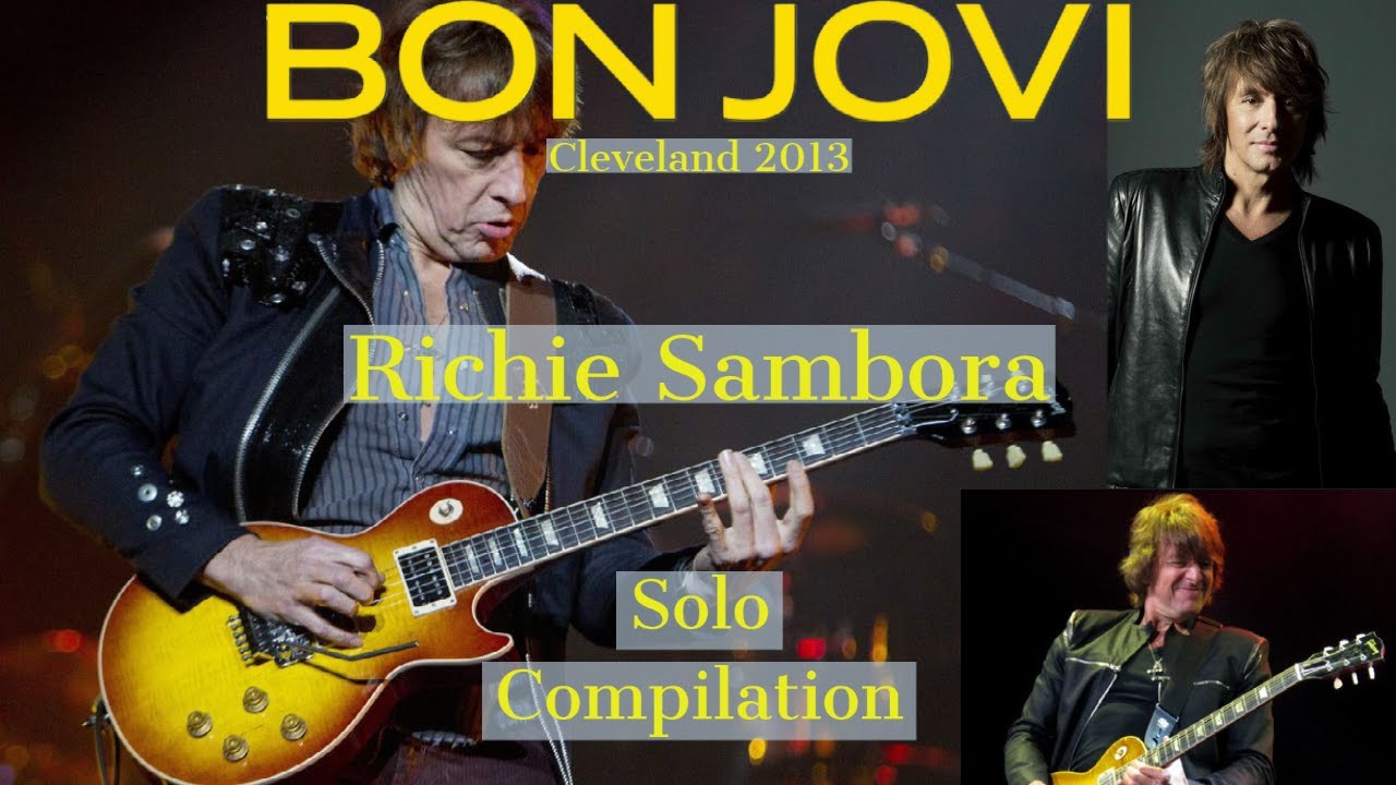 Richie Sambora (Bon Jovi) Solos Compilation - Cleveland 2013