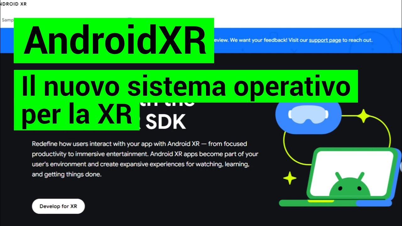 AndroidXR - Il nuovo sistema operativo per la XR
