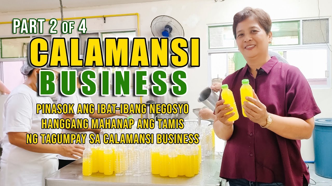 FORMER OFW, PINASOK ANG IBAT-IBANG NEGOSYO, HANGGANG MAHANAP ANG TAGUMPAY SA CALAMANSI BUSINESS