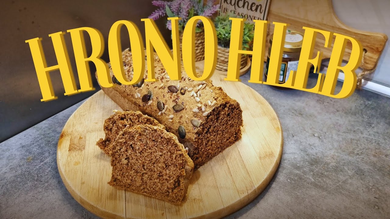 Recept za Hrono Hleb - Integralni Hleb Bez Bra&scaron;na *Recepti Za Hrono Ishranu*