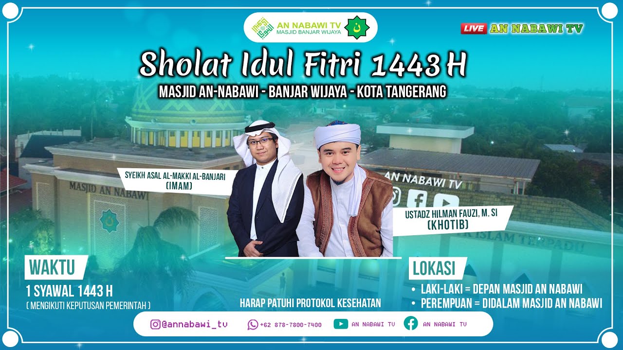 [LIVE] SHOLAT IED FITR 1443 H || Ust. Hilman Fauzi, Syekh Asal Al-Banjari Al-Makki MASJID AN NABAWI