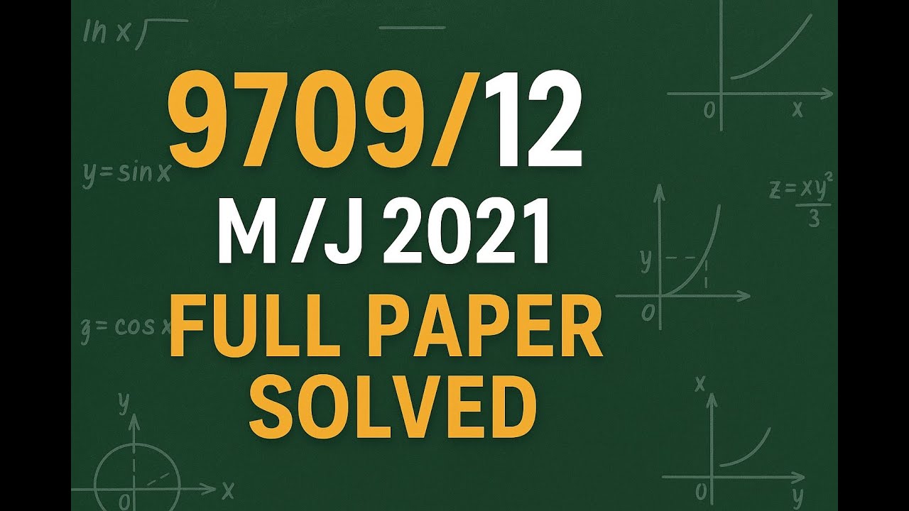 CAIE AS Level Pure Maths | 9709/12 May/June 2021 Paper Solved | Mrunal’s Math Tutorials