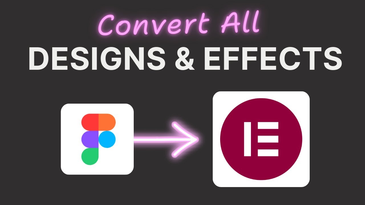 Convert Figma Designs/Effects to Elementor (Free)