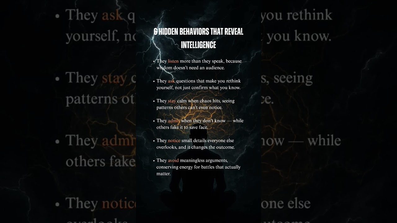 6 Hidden Behaviors That Reveal Intelligence