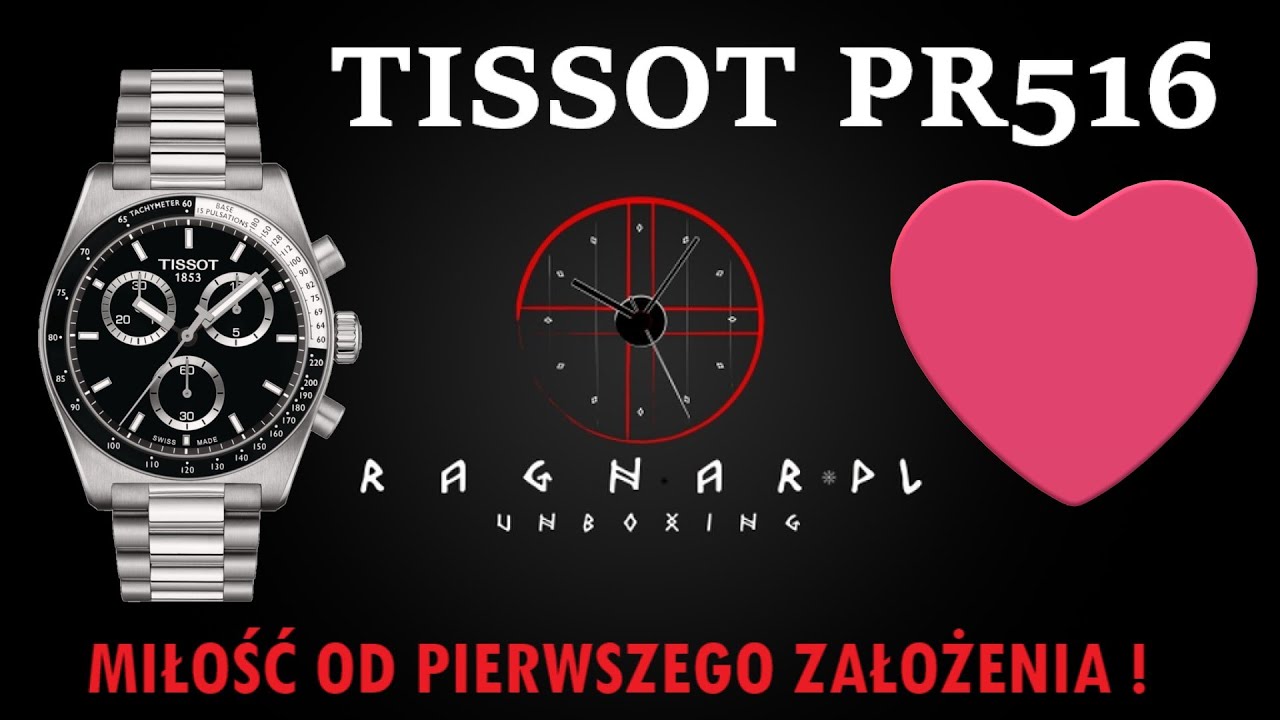 Tissot PR 516 - MIŁOŚĆ OD PIERWSZEGO ZAŁOŻENIA 😁❤ - Prezentacja, przemyślenia.
