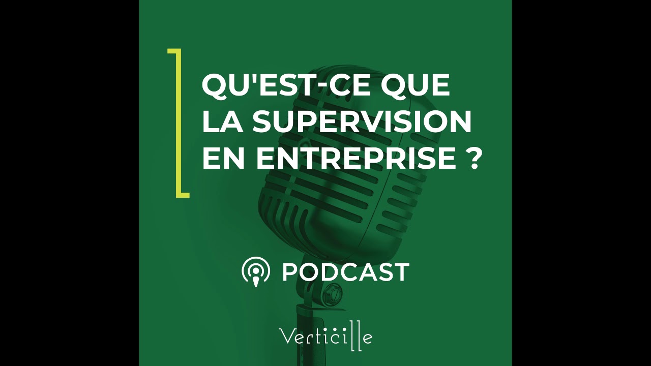 Qu'est-ce que la supervision en entreprise ?