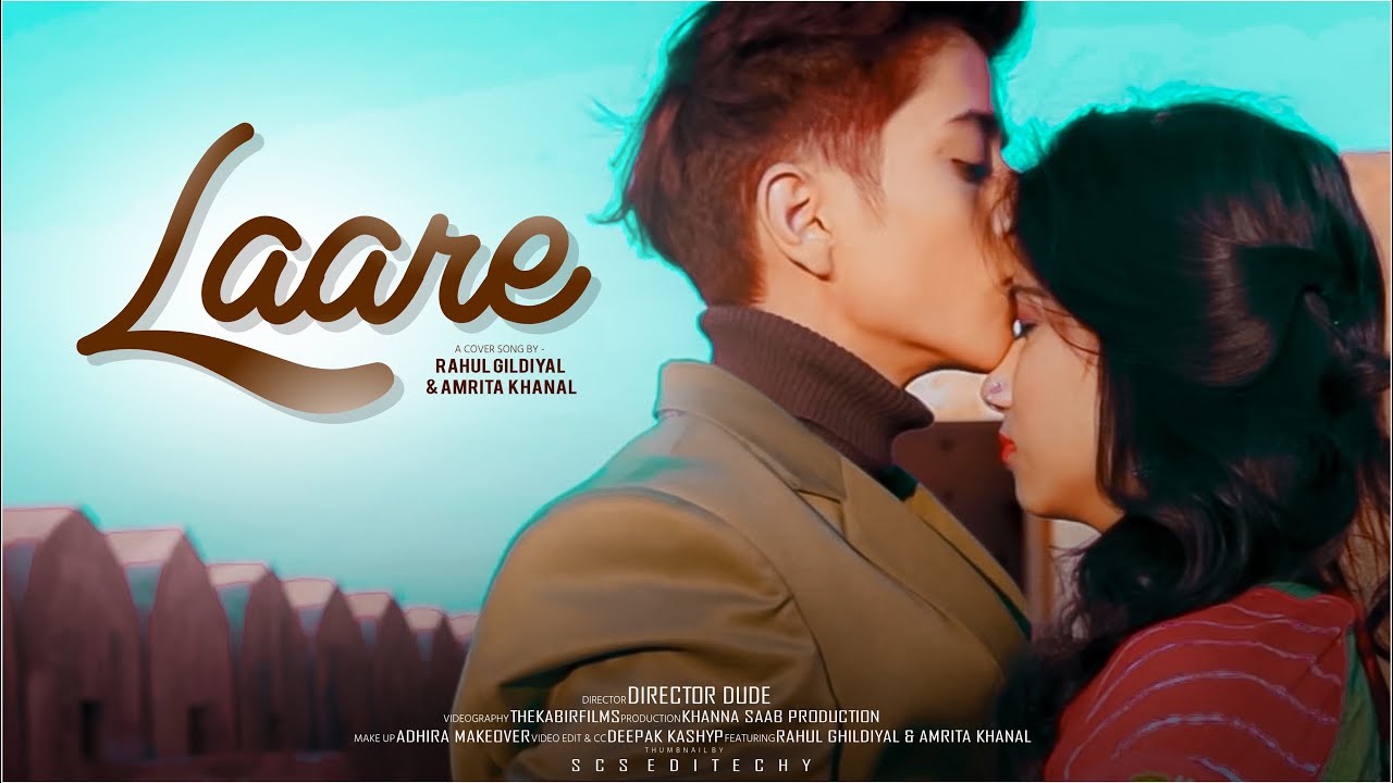LAARE | Maninder buttar |B praak | Jaani | @rahulghildiyal3010  | @amritakhanal322  | director dude