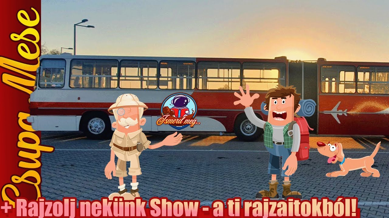 ISMERD MEG A CSUPAMESÉVEL - A Malév Ikarus Csuklós Busz + Rajzolj nekünk show!