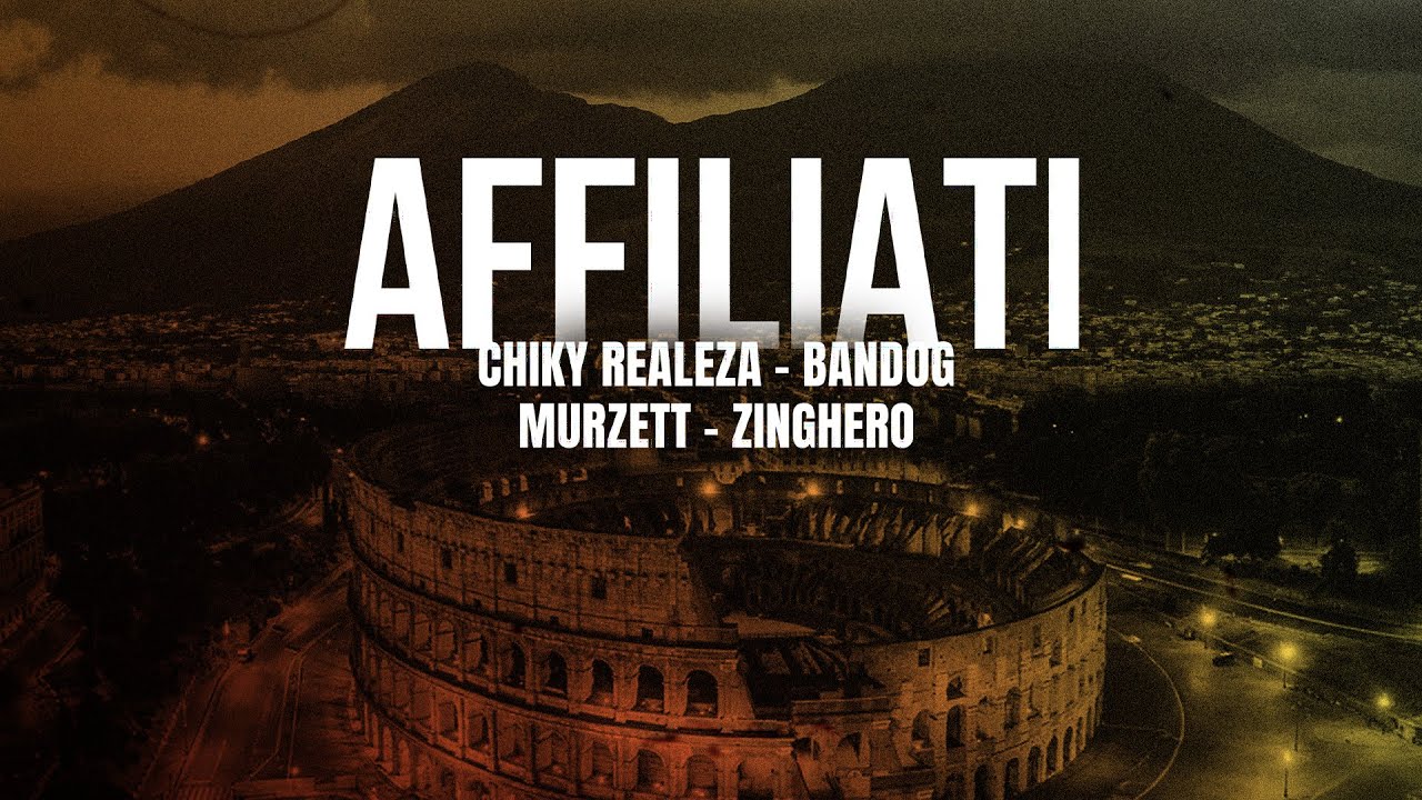 CHIKY REALEZA, BANDOG, MURZETT, ZINGHERO - AFFILIATI (prod. Low P.)