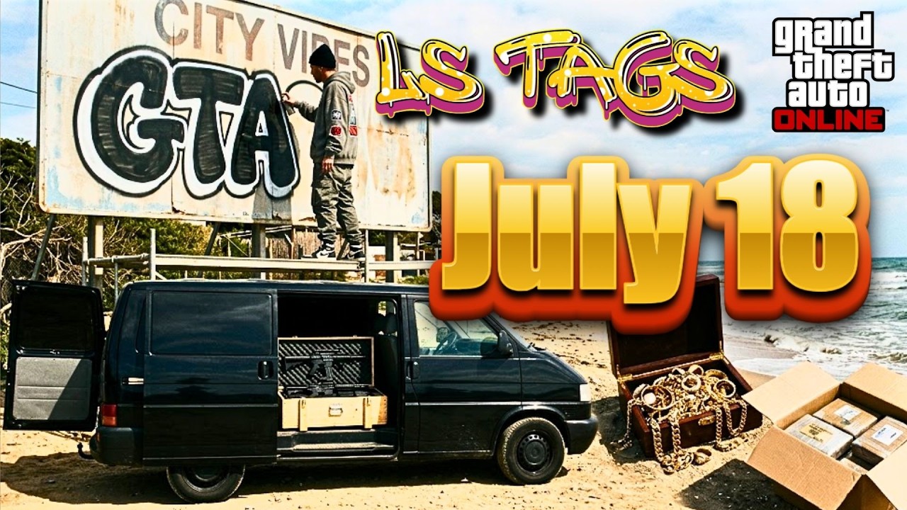 LS TAGS, SHIPWRECK, GUN VAN Locations - JULY 18| GTA ONLINE