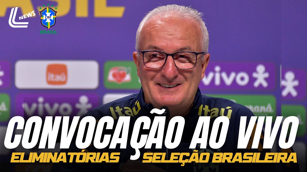 CONVOCAÇÃO DA SELEÇÃO AO VIVO - ACOMPANHE A CONVOCAÇÃO DA SELEÇÃO BRASILEIRO AO VIVO DIRETO DA CBF