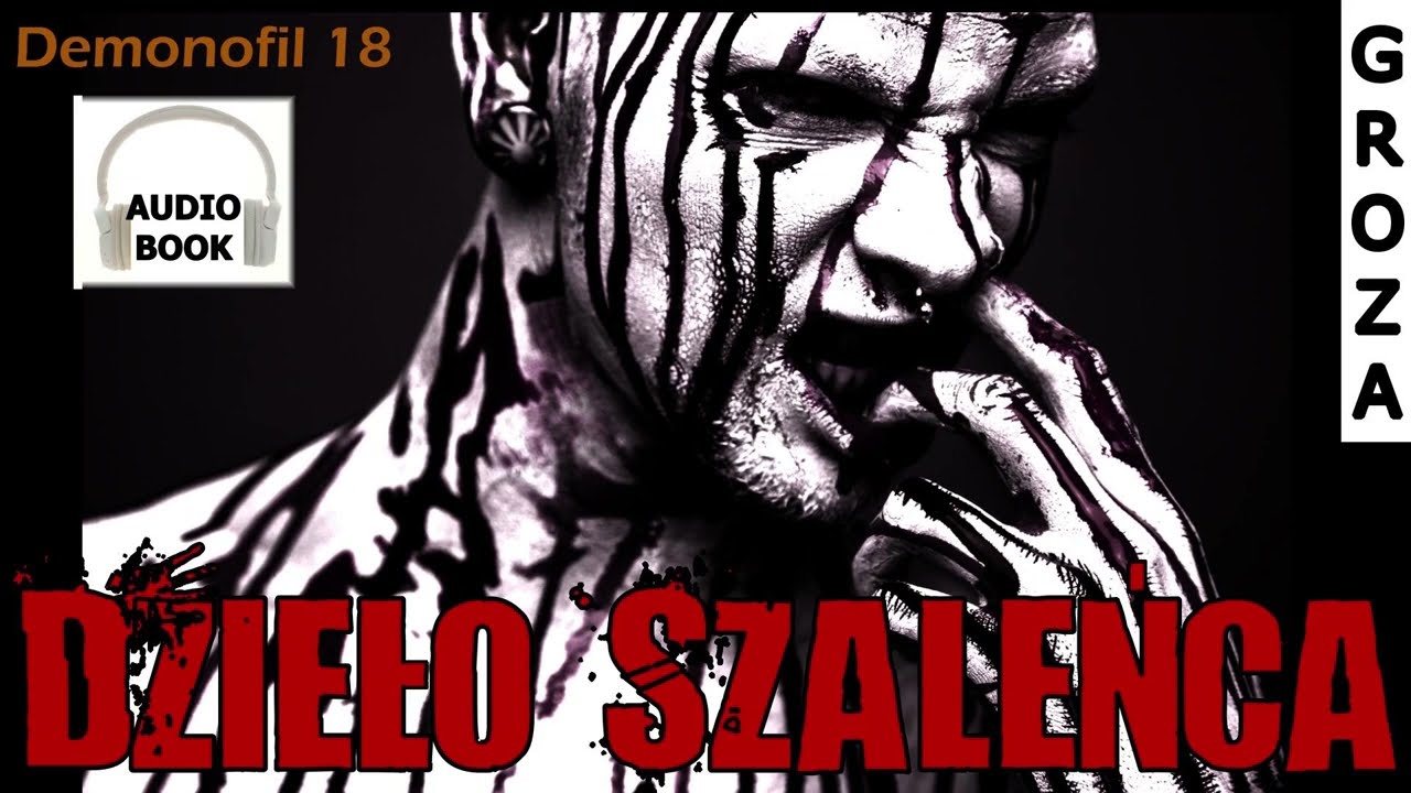 Dzieło szaleńca - opowiadanie grozy - Seria Demonofil