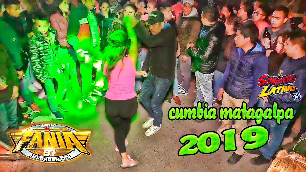 la cumbia matagalpa  2019 - sonido fania 97 - colonia la libertad - exito sonidero  - lo nuevo