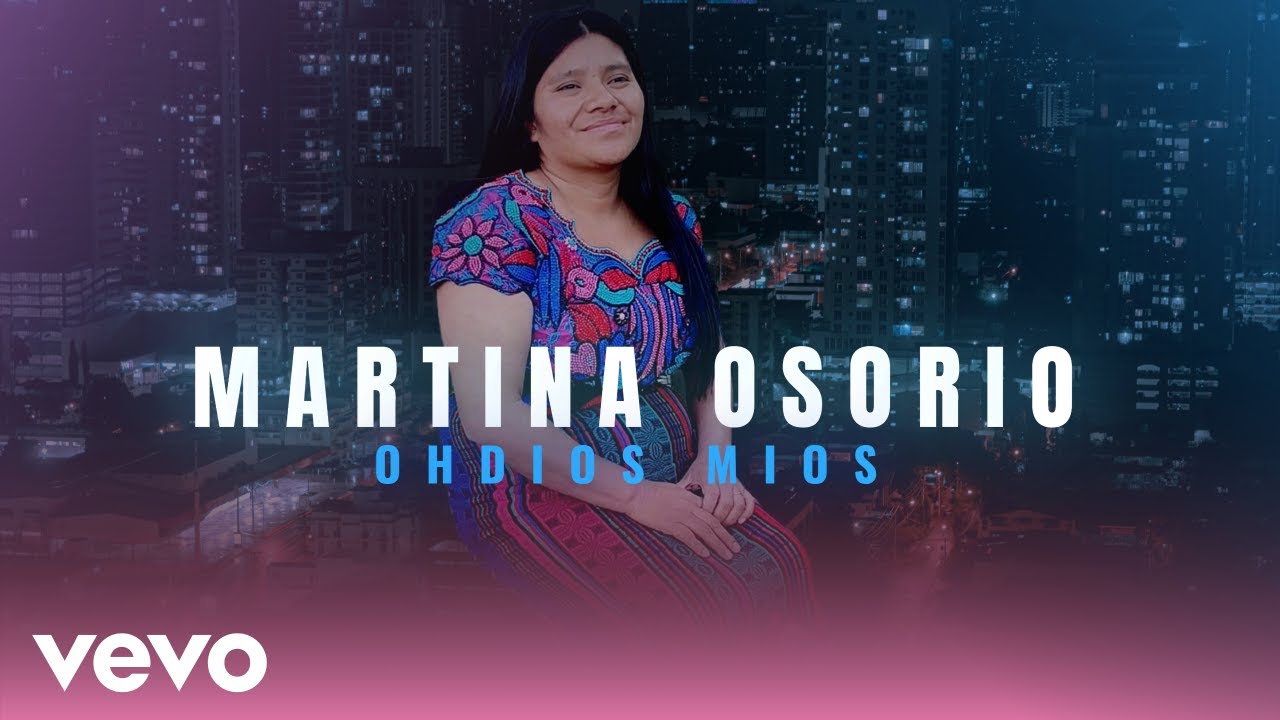 MARTINA OSORIO ⧸⧸ OH DIOS MIO ⧸⧸ VIDEO 4K