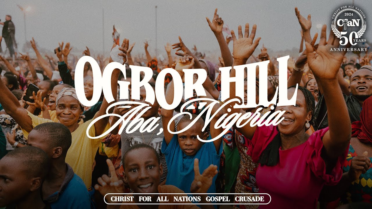 CfaN Gospel Crusade | Ogbor Hill   - Aba, Nigeria