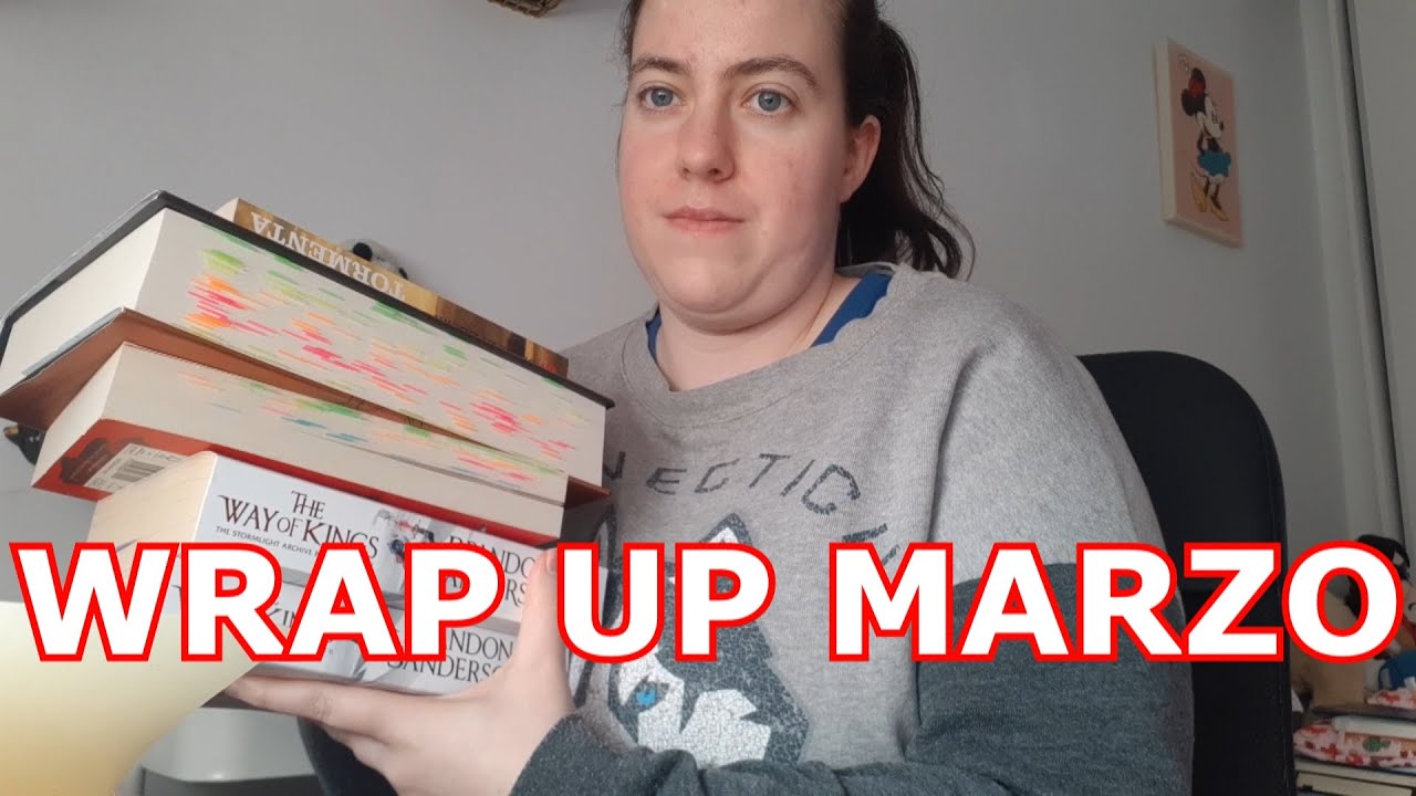 WRAP UP MARZO | mes con más decepciones de las esperadas