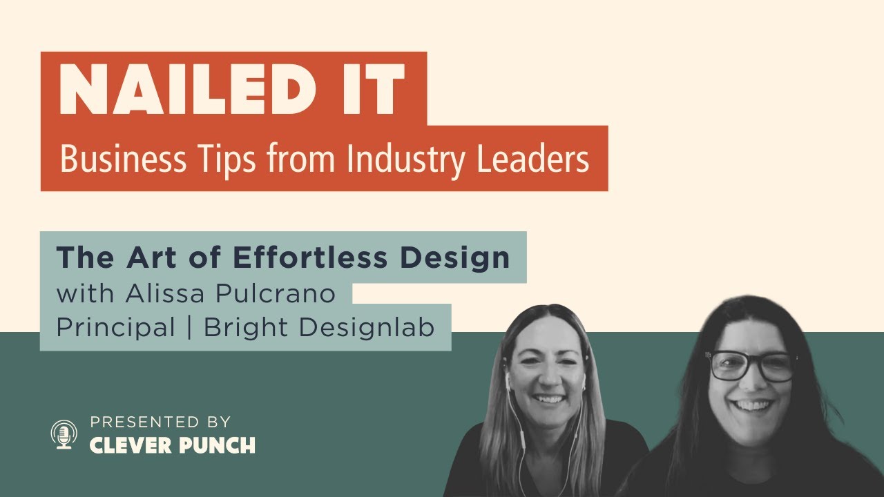 The Art of Effortless Design with Alissa Pulcrano