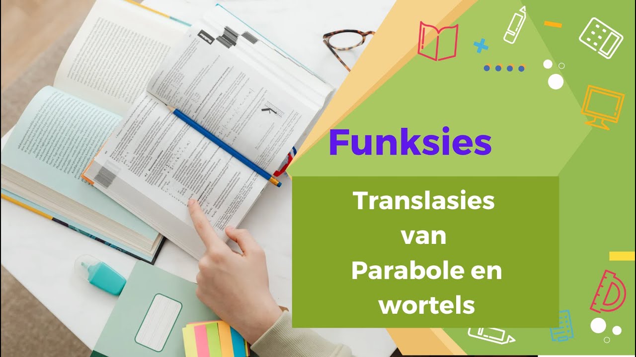 Translasie van parabole om wortels te kry